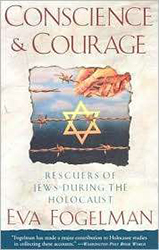 Conscience and Courage by Eva Fogelman